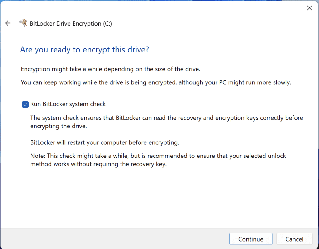 An image which completes the Bitlocker setup with the 'System check'