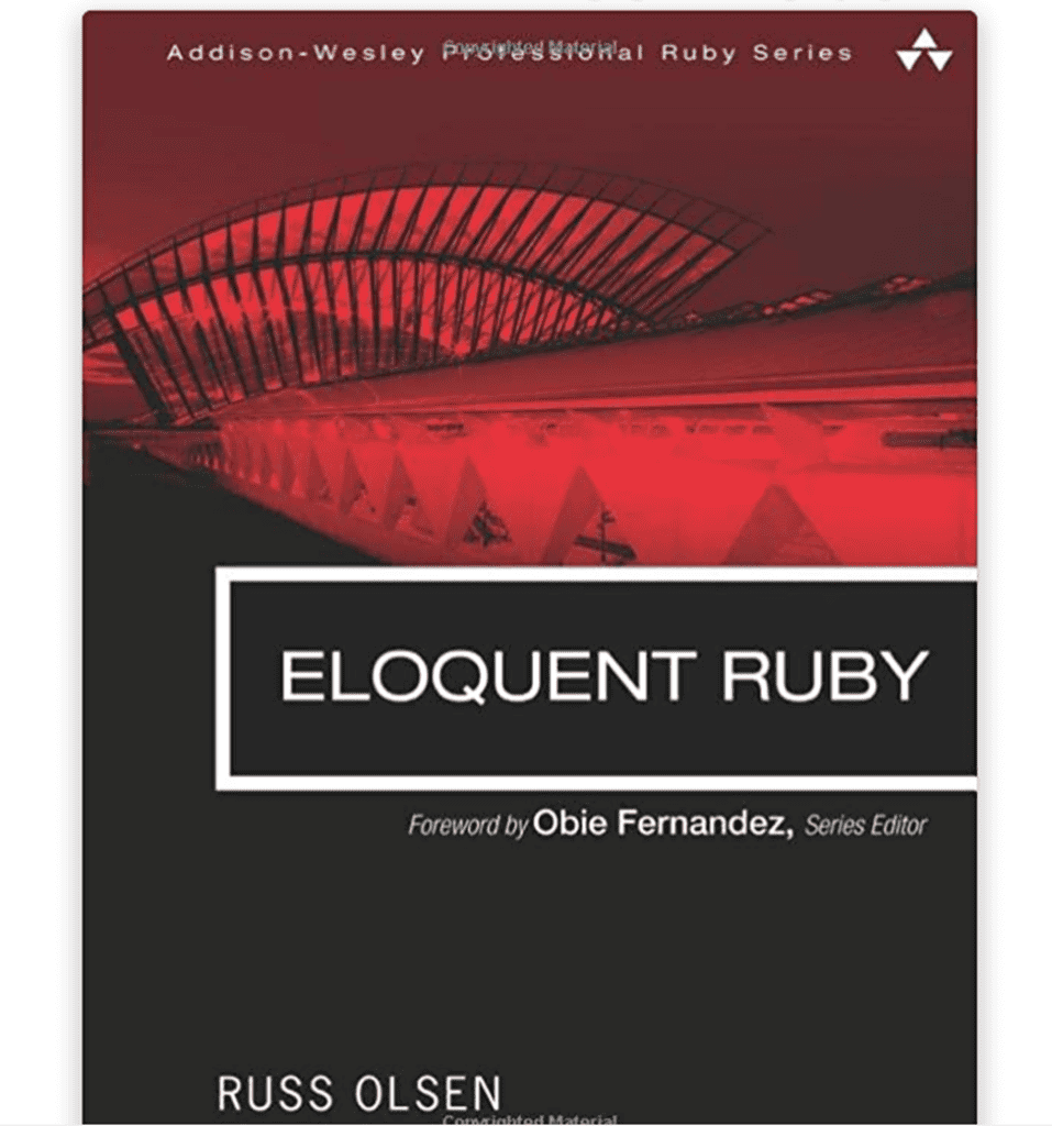 Eloquent Ruby - by Russ Olsen