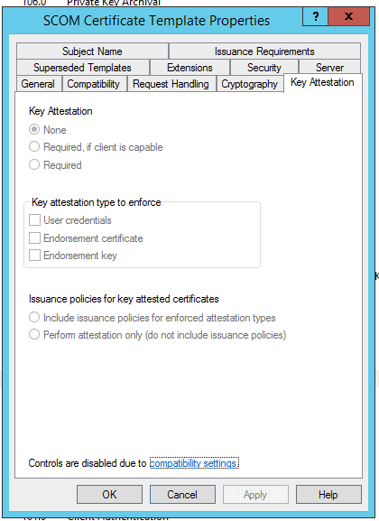 Key Attestation settings on SCOM certificate template
