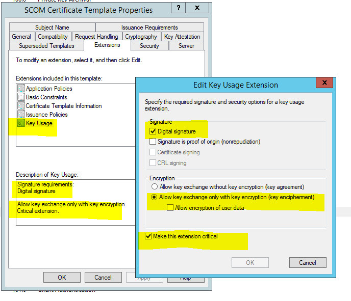 Key usage in Extension settings on SCOM certificate template