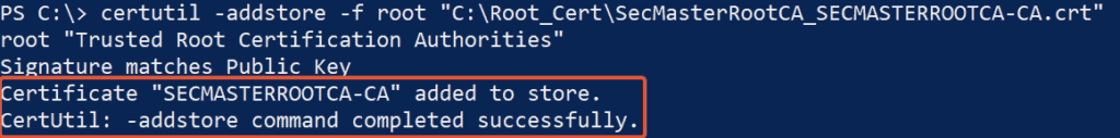 Command to add Root CA certificate into Local Store