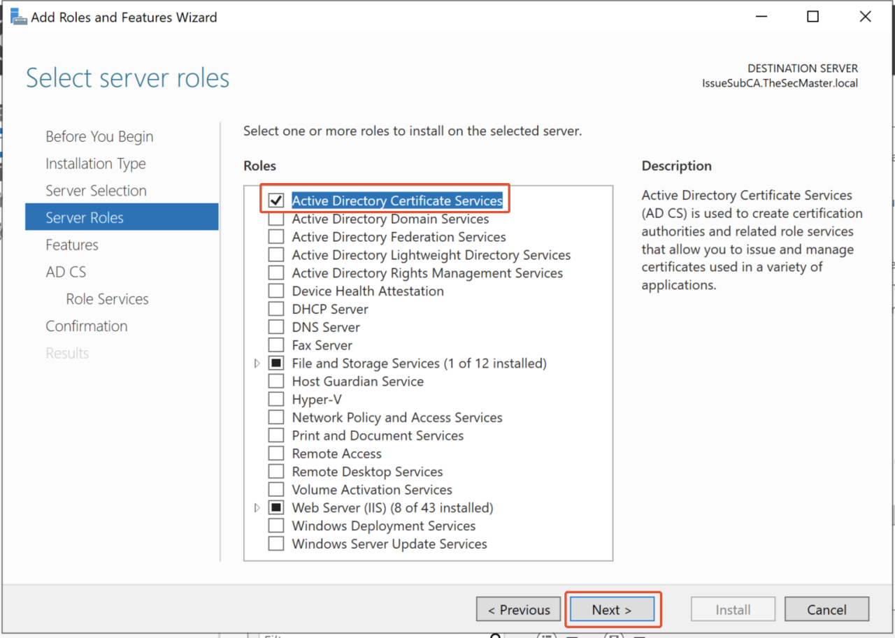Select ‘Active Directory Certificate Services’ role